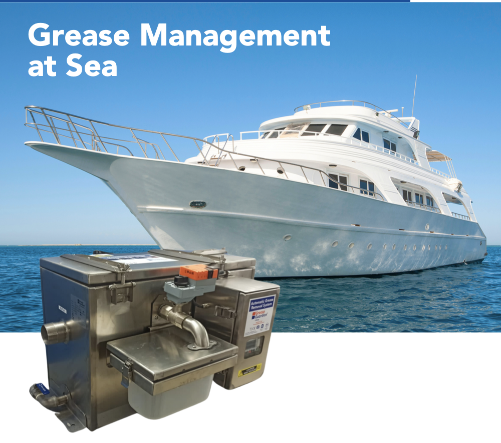 Grease Guardian — système automatique de gestion des graisses à bord d'un yacht
